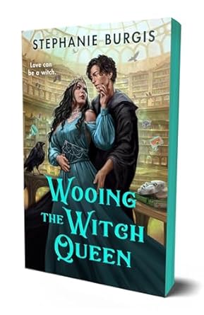 Wooing the Witch Queen (Queens of Villainy Book 1)