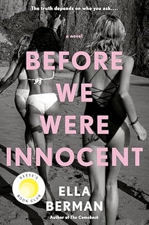 Before We Were Innocent