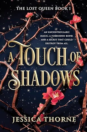 A Touch of Shadows (The Lost Queen)