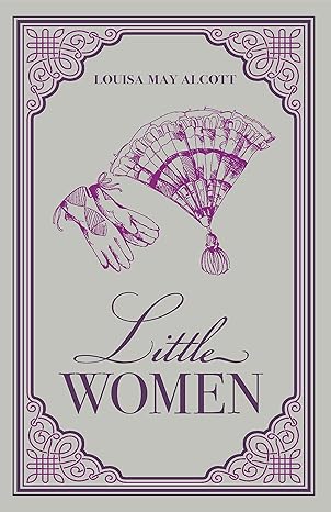 Little Women _ Louisa May Alcott