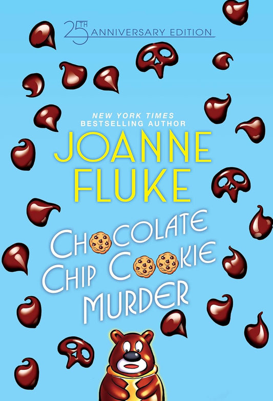Chocolate Chip Cookie Murder (25th Anniversay Edition) Hannah Swenson
