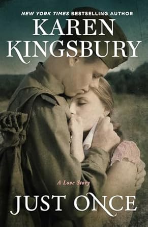 Just Once- Karen Kingsbury